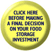 Click here before making a final decision on your food
storage investment